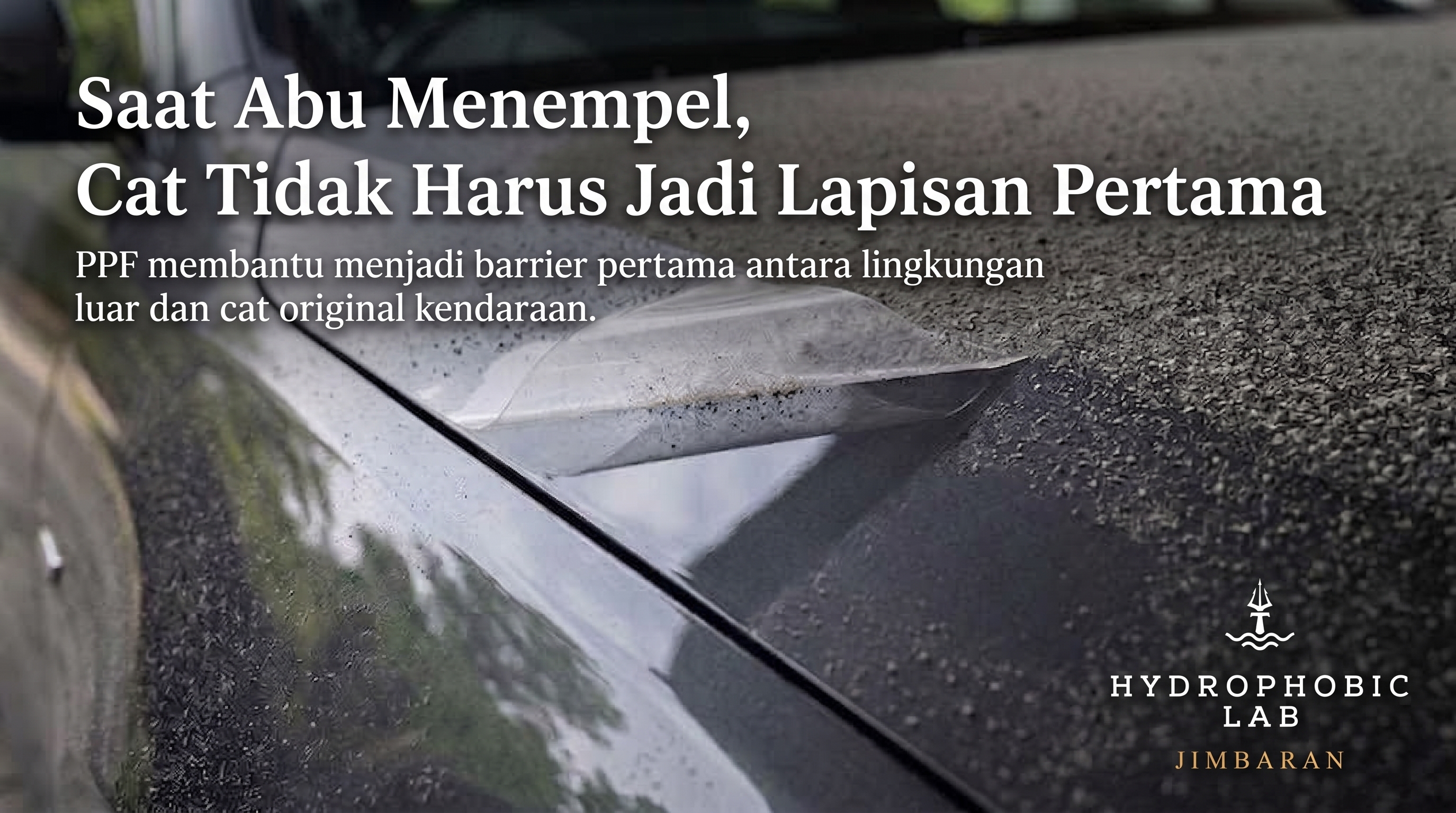 abu vulkanik pada cat mobil dan motor serta perlindungan PPF di Bali